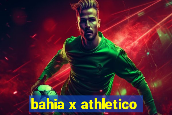 bahia x athletico-pr